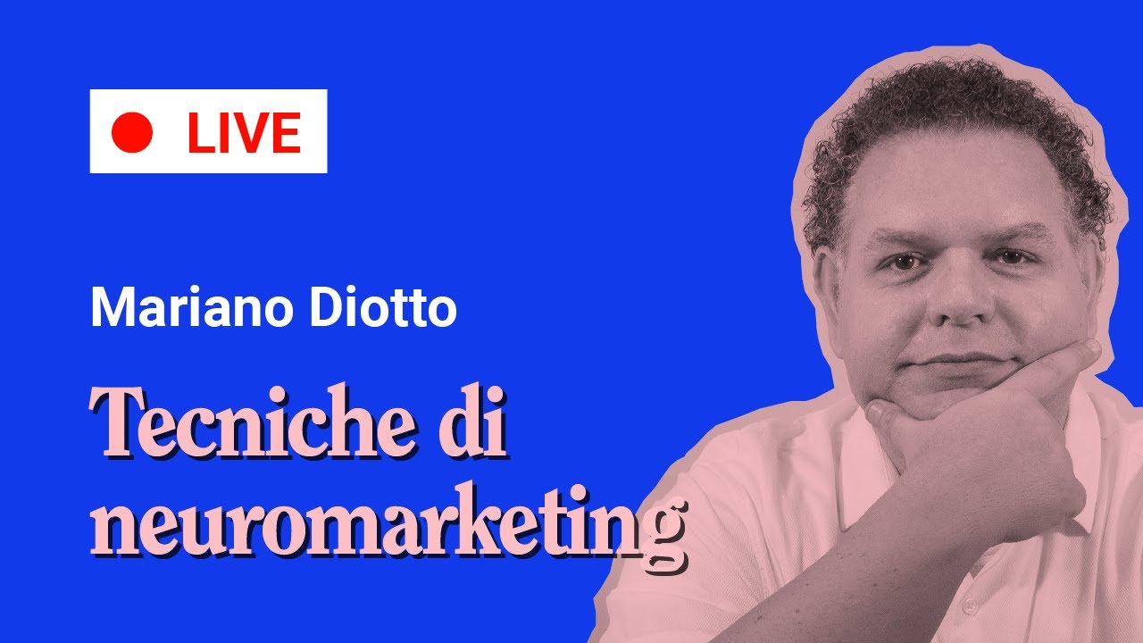 Tecniche di Neuromarketing per comunicare al meglio il tuo brand