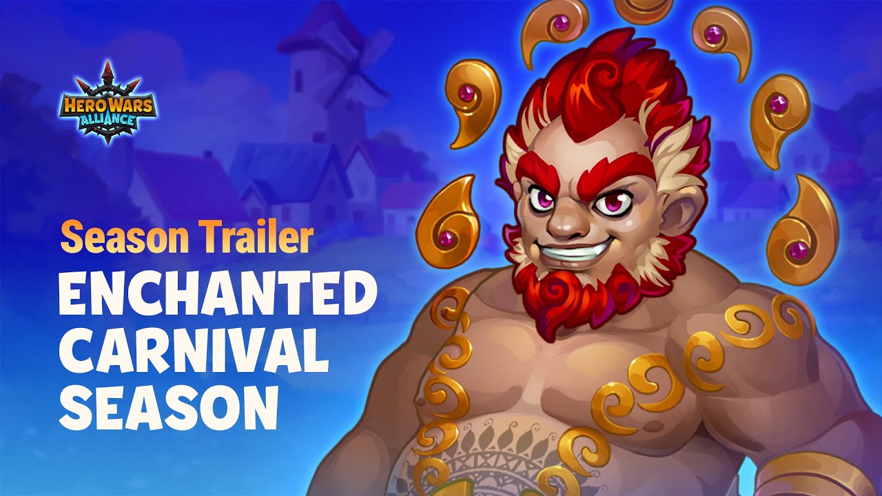 Enchanted Carnival Season! | Hero Wars: Alliance
