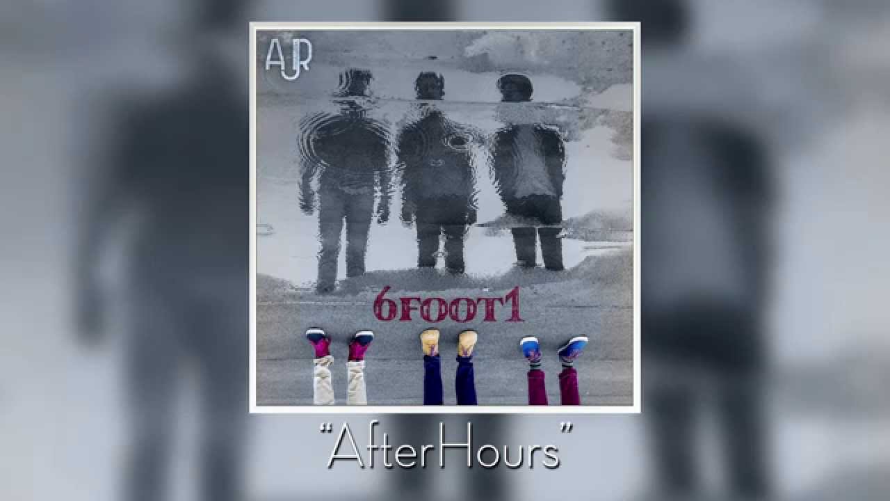 AJR - AfterHours (Official Audio)