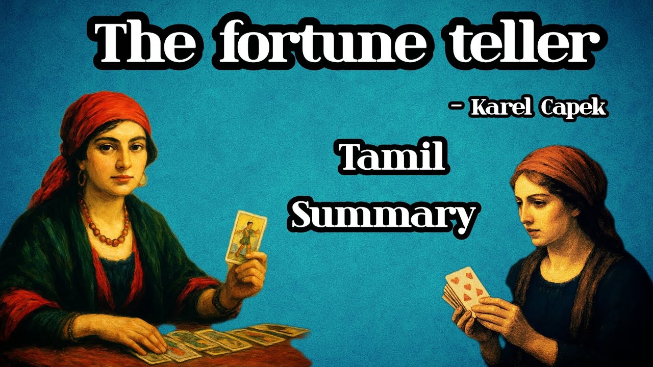 The fortune teller summary in tamil 🎭| Karel Capek✍️| short story explanation...🃏💎