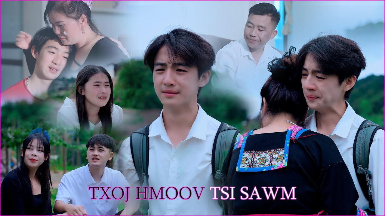 🎬 Txoj Hmoov Tsi Sawm (# 39 ) Is The Lost Bloodline | Sawm Meej & Paj Deg Rov Sib Ntsib