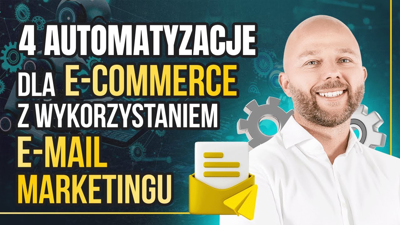 Email marketing: 4 automatyzacje marketingu dla e-commerce | Dawid Bagiński