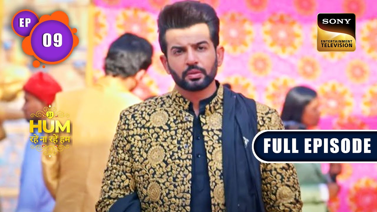 आभार उत्सव | Hum Rahe Na Rahe Hum - Ep 9 | Full Episode | 20 Apr 2023