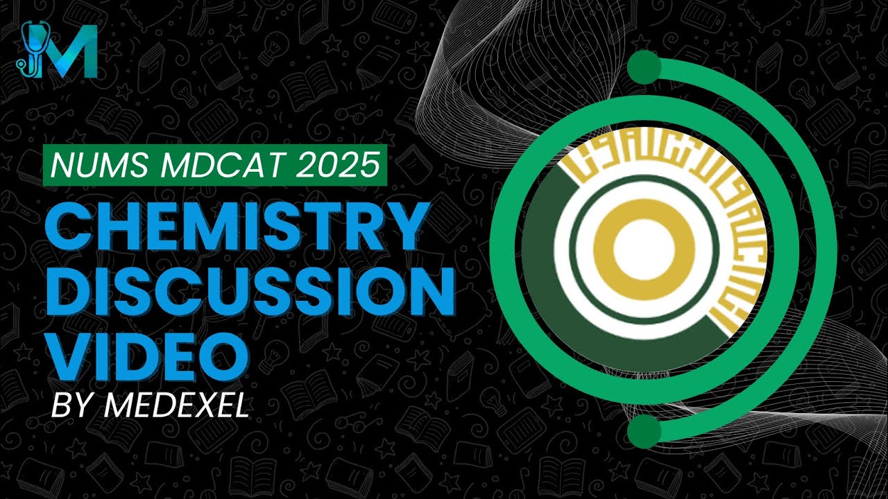 NUMS MDCAT 2025 |  CHEMISTRY Portion Discussion | Sir Usman Hameed | MedExel