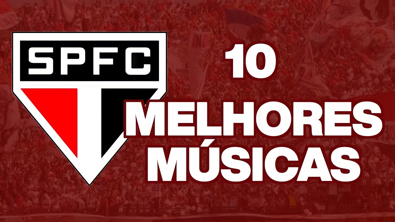10 MELHORES CANTOS da TORCIDA do SÃO PAULO FC - Legendado - TORCIDA INDEPENDENTE