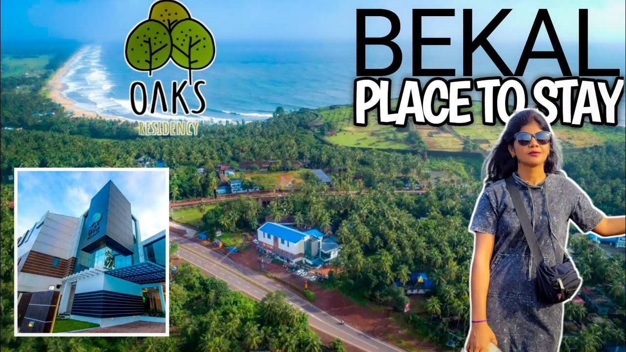 Hotel in Bekal near Bekal Fort | OAKS Residency Bekal Hotel | Stay in Bekal Kerala | DAT Zone
