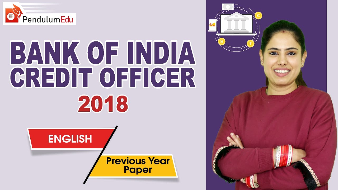 Bank of India Credit Officer 2018 English PREVIOUS YEAR SOLUTION