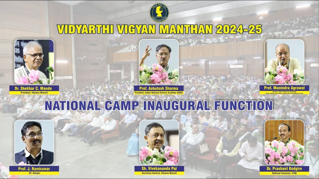 Inaugural Function - National Camp of Vidyarthi Vigyan Manthan 2024-25