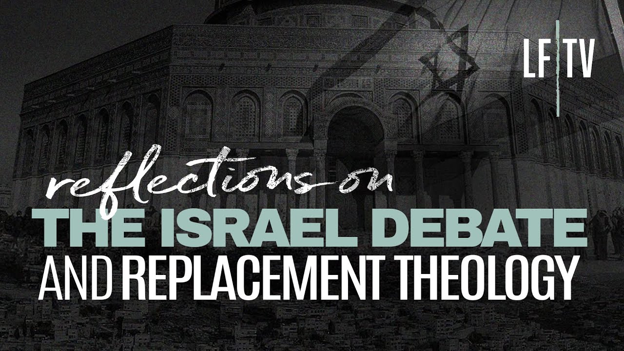 Reflections on the Steve Gregg Debate on Replacement Theology