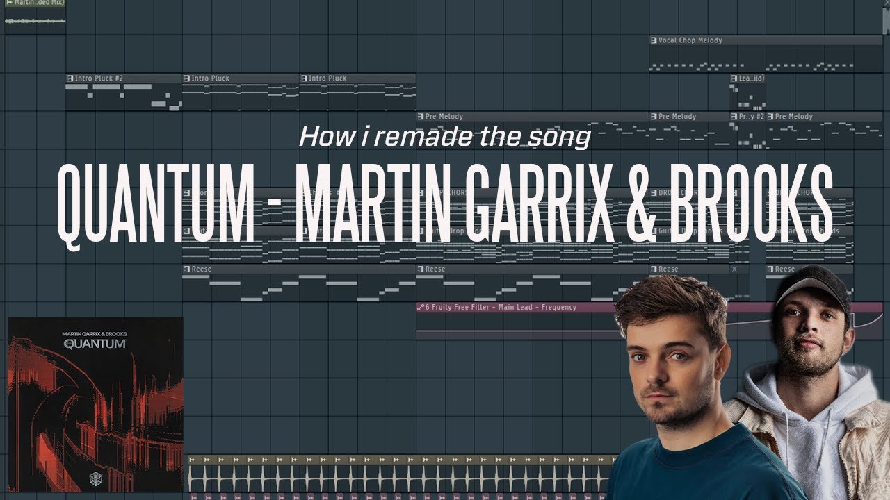 How I remade Quantum - Martin Garrix & Brooks (FLP INCLUDED)
