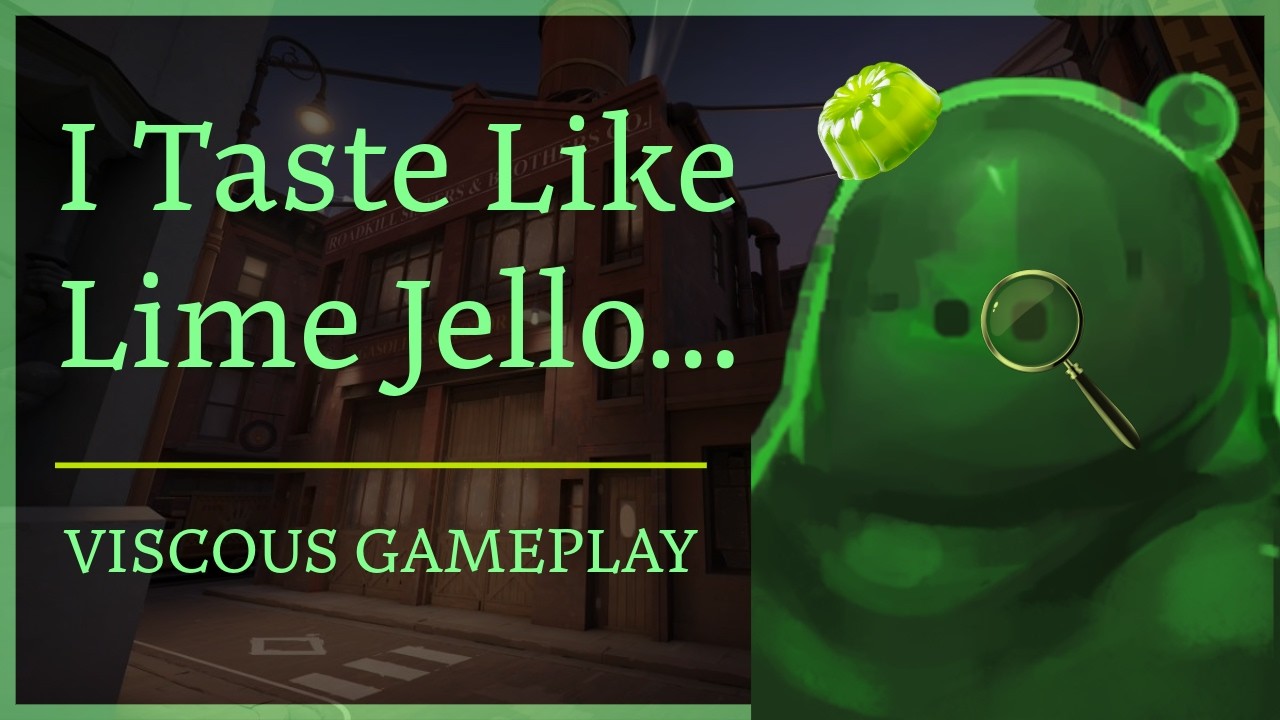 Goo Ball, Goo Punch, and Goovement | Viscous Gameplay