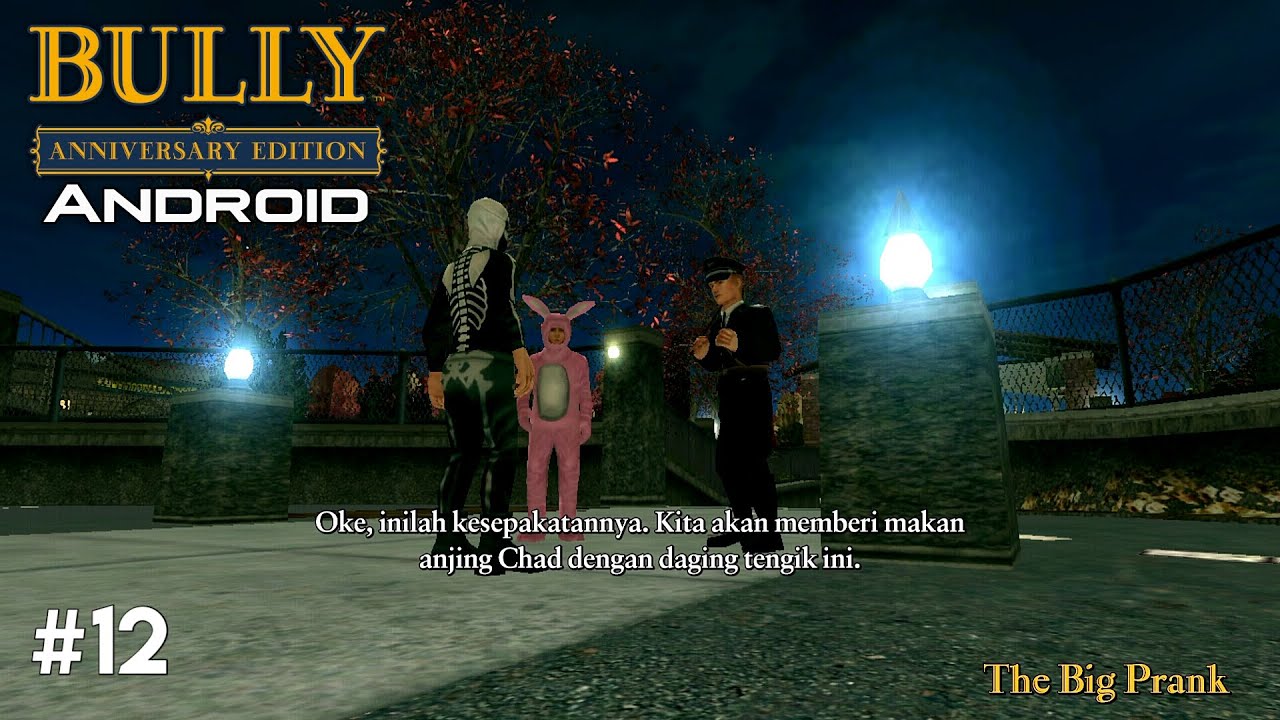 Bully: Anniversary Edition Android - Misi #12 - The Big Prank (SUB.Indonesia)