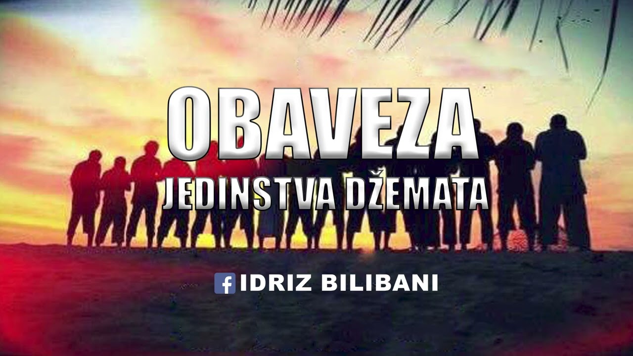 Obaveza jedinstva Džemata ll prof. Idriz Bilibani 
