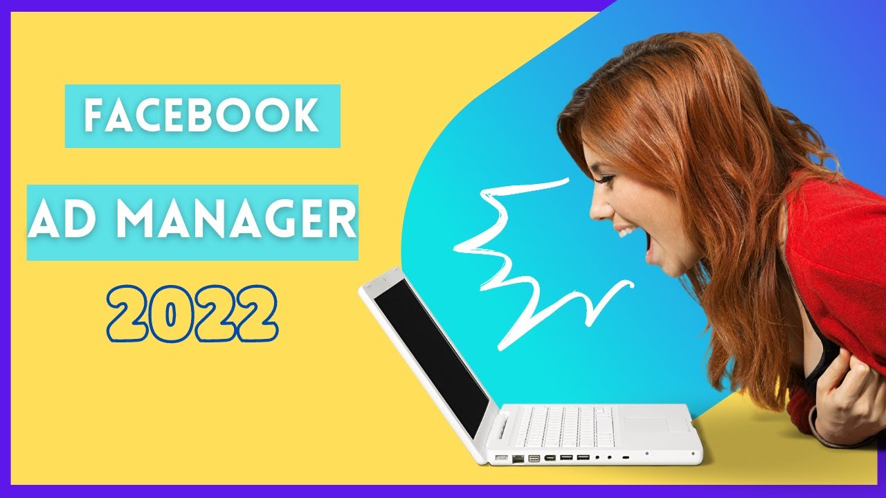 How To Set Up A Facebook Business Manager Account in 2022
