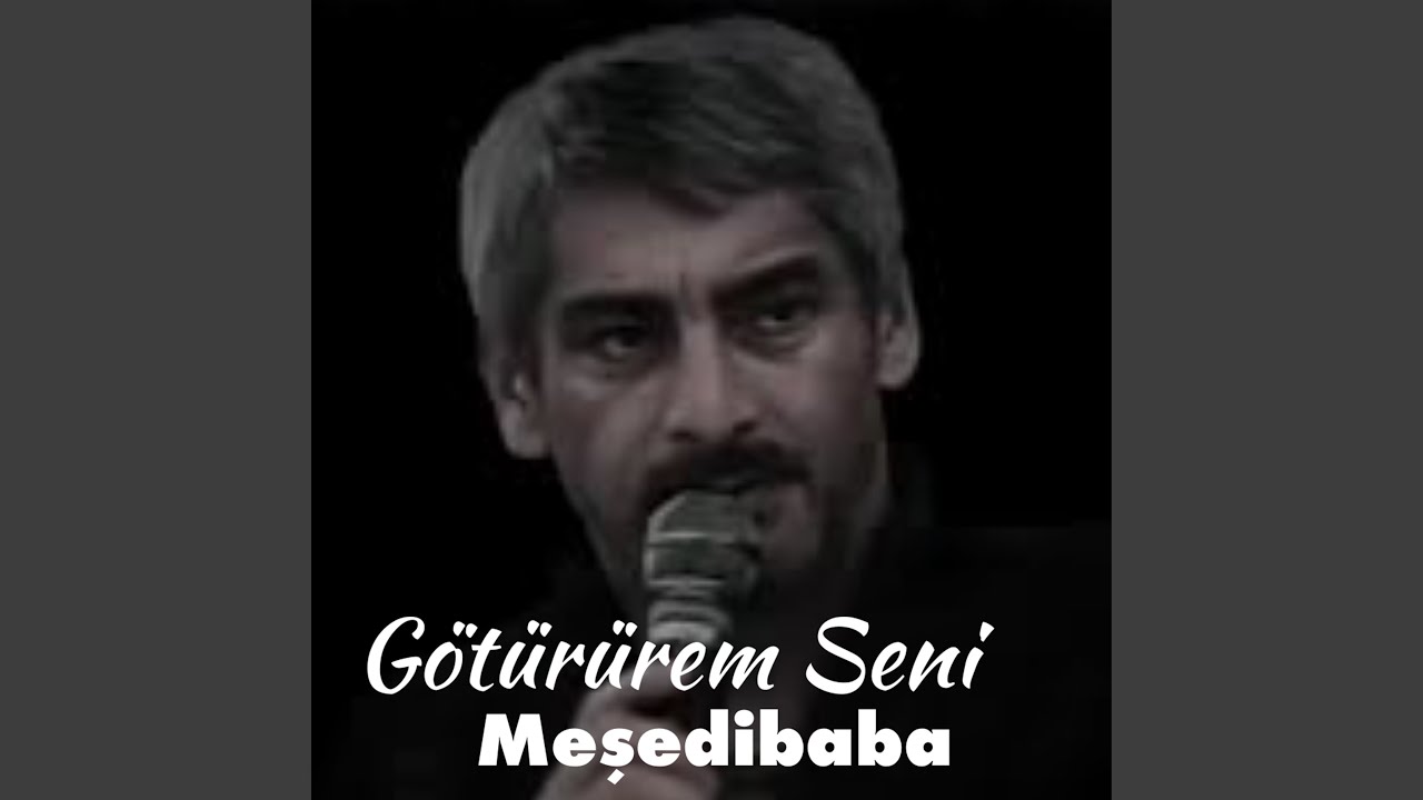 Götürürem Seni