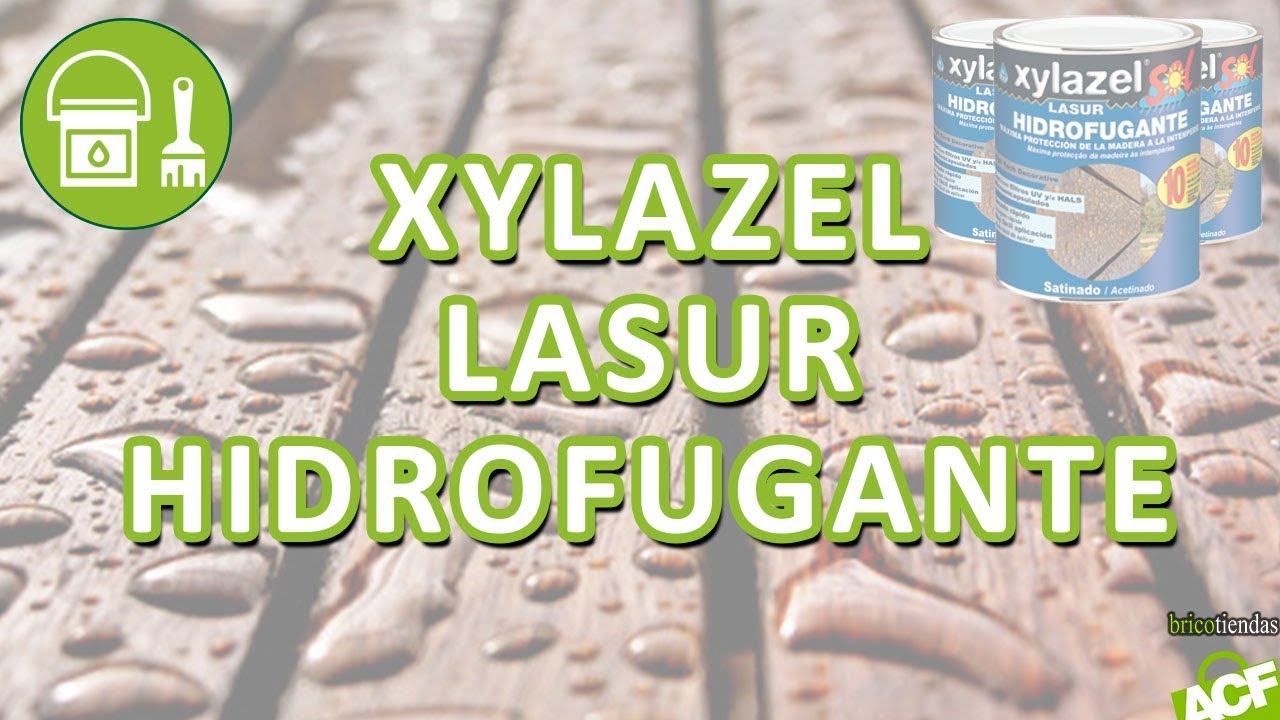 🔴 👌 Con qué proteger la madera exterior con Xylazel Lasur Protector Hidrofugante - Bricotiendas