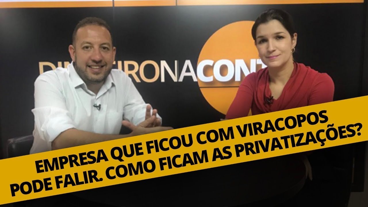 EMPRESA QUE FICOU COM VIRACOPOS PODE FALIR. COMO FICAM AS PRIVATIZAÇÕES?