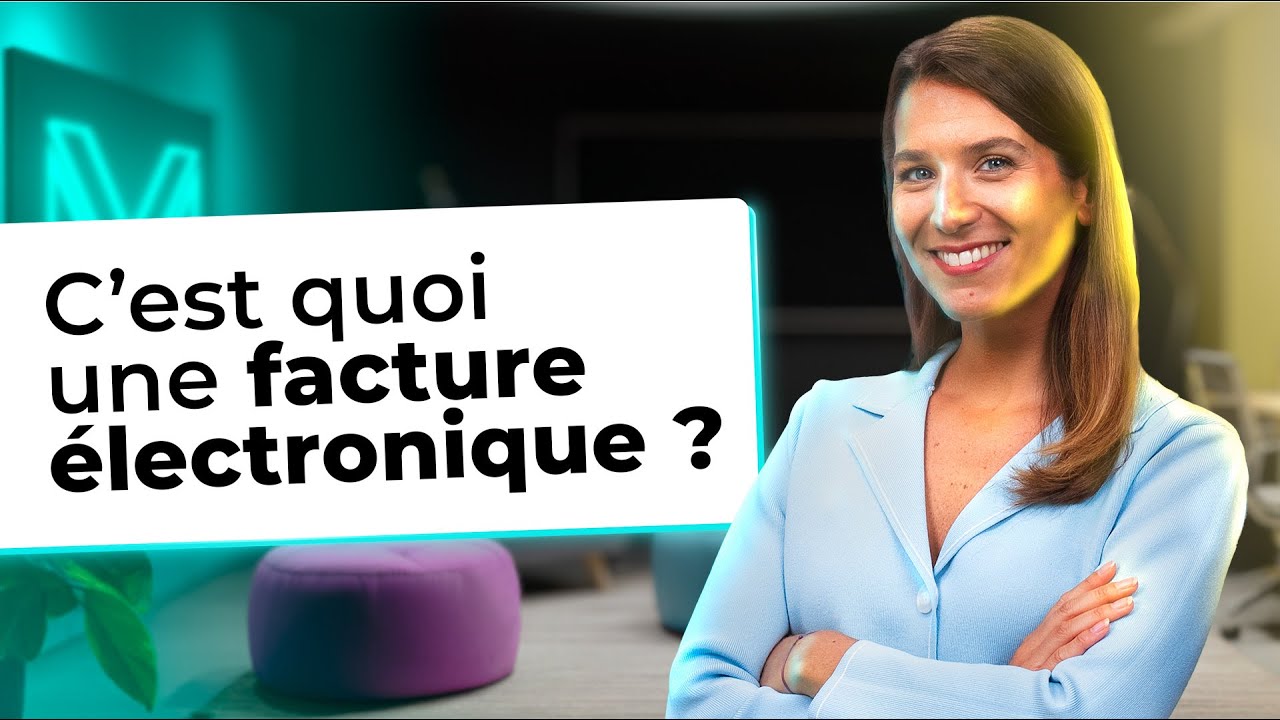 C’est quoi une facture électronique ? Episode N°1