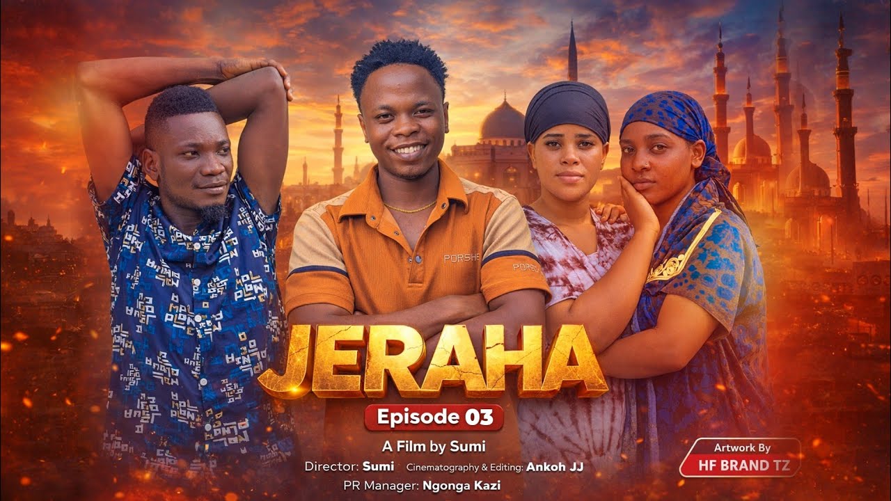 JERAHA  Episode 3