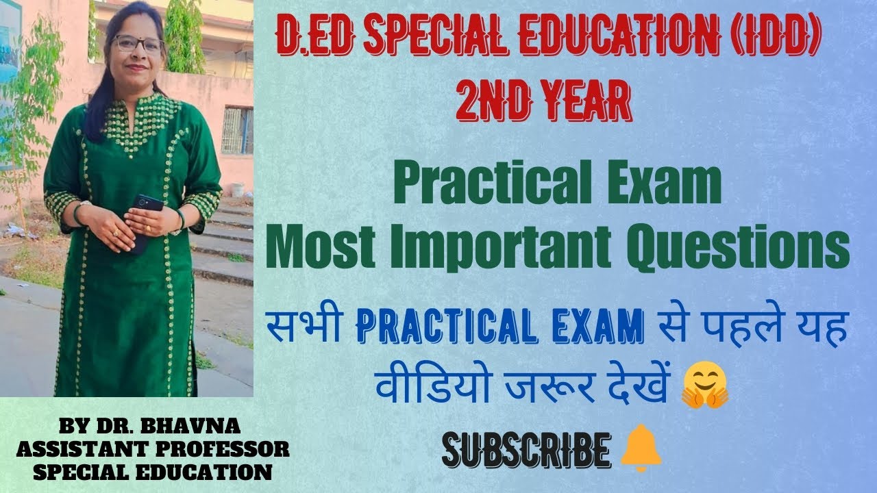 D.Ed Special Education(IDD) 2nd Year|| Practical Exam || Most Important Questions # By Dr. Bhavna