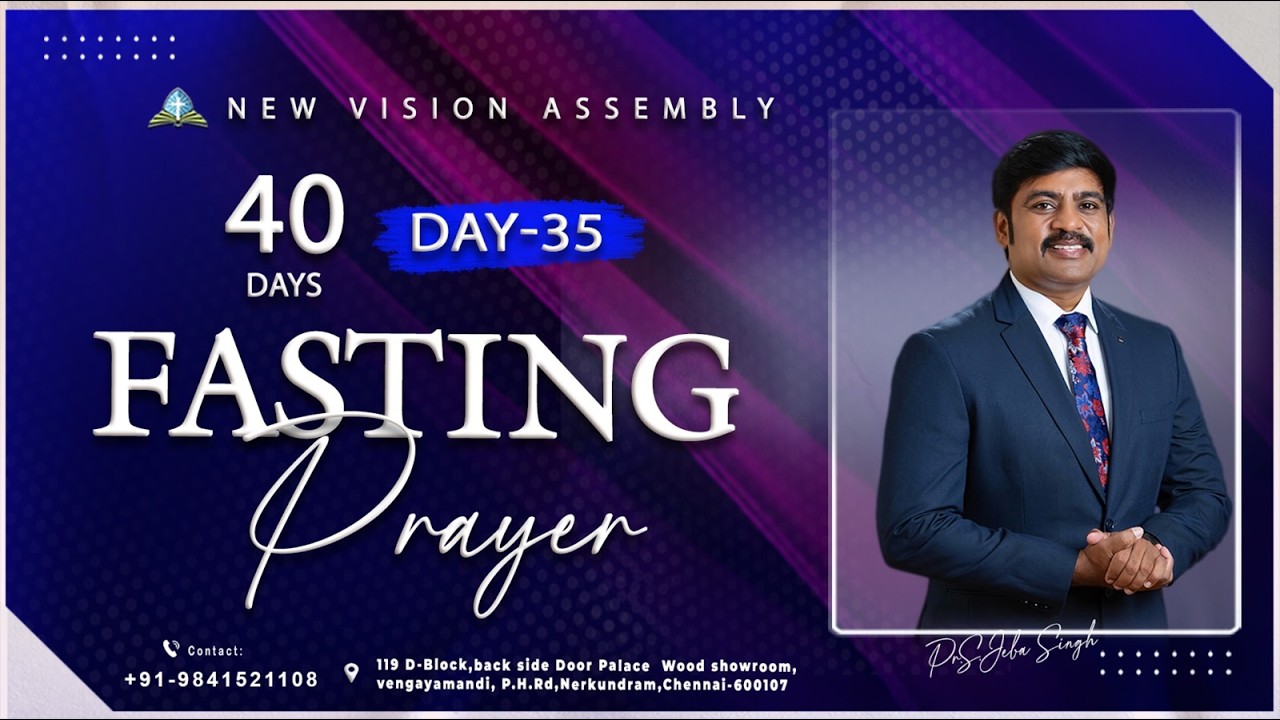 🔴🅻🅸🆅🅴 STREAM / 40 Days Fasting  Prayer/ DAY-35/03.03.2026/Pr S.Jeba Singh