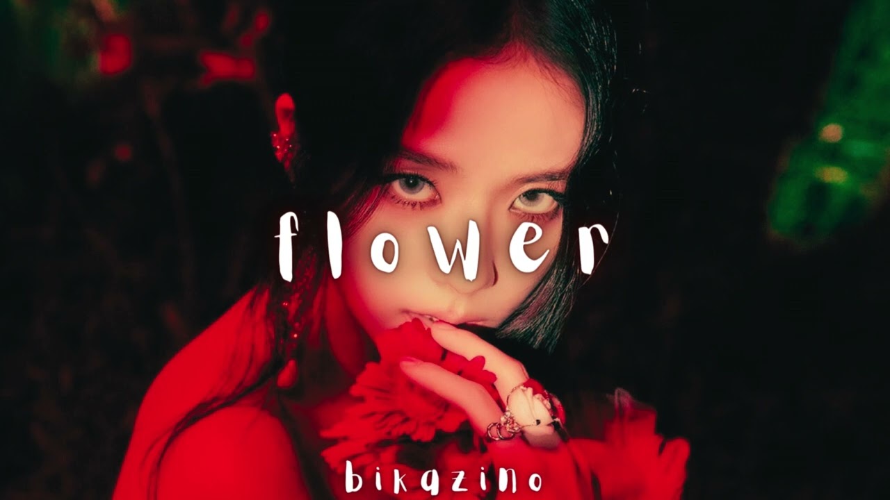 jisoo - flower [slowed + reverb]