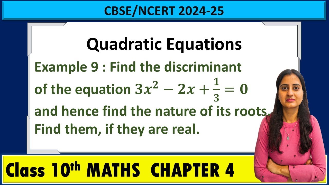 Quadratic Equations Example 9 | Class 10 Maths Chapter 4
