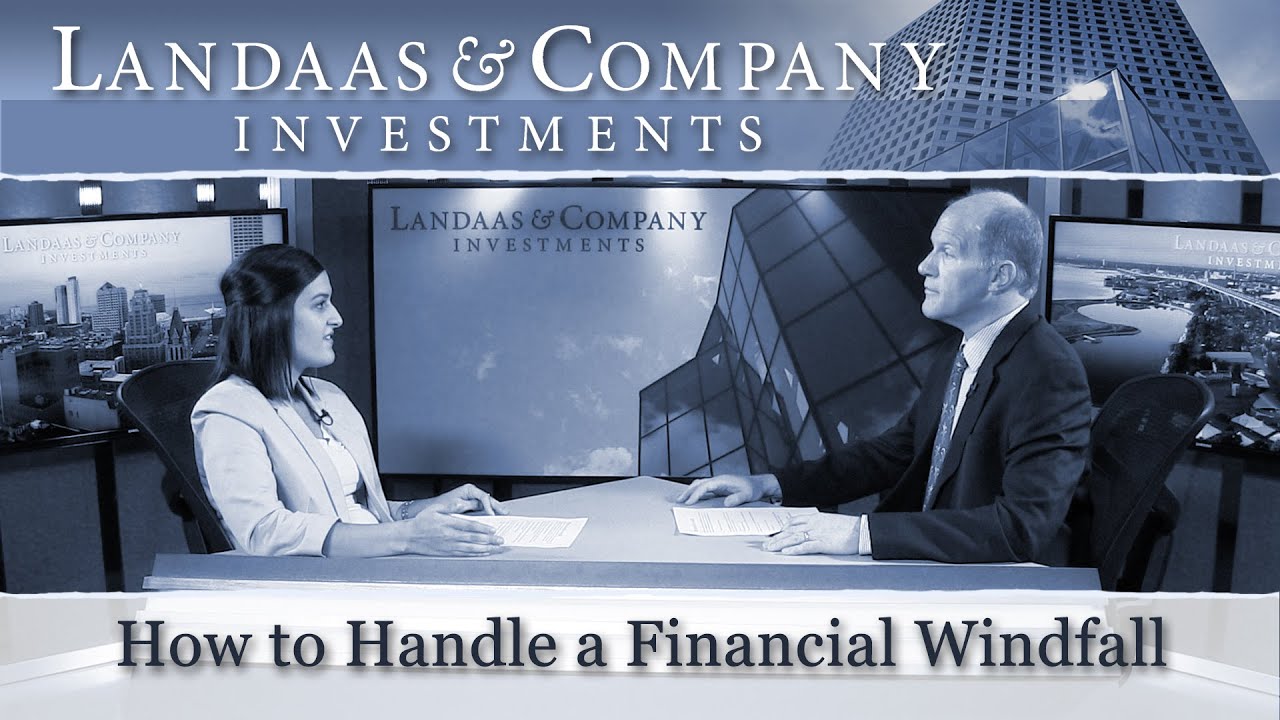 How to handle a financial windfall