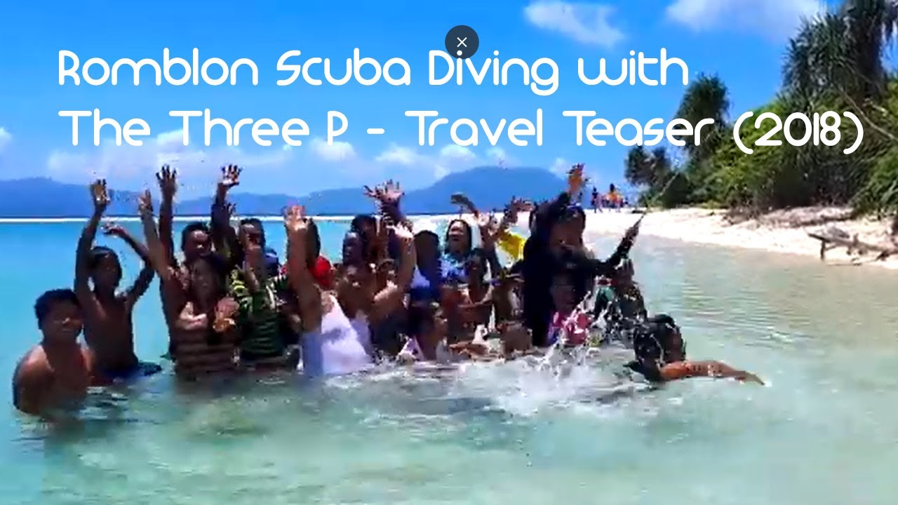 Romblon Scuba Diving with The Three P - Travel Teaser (2018)
