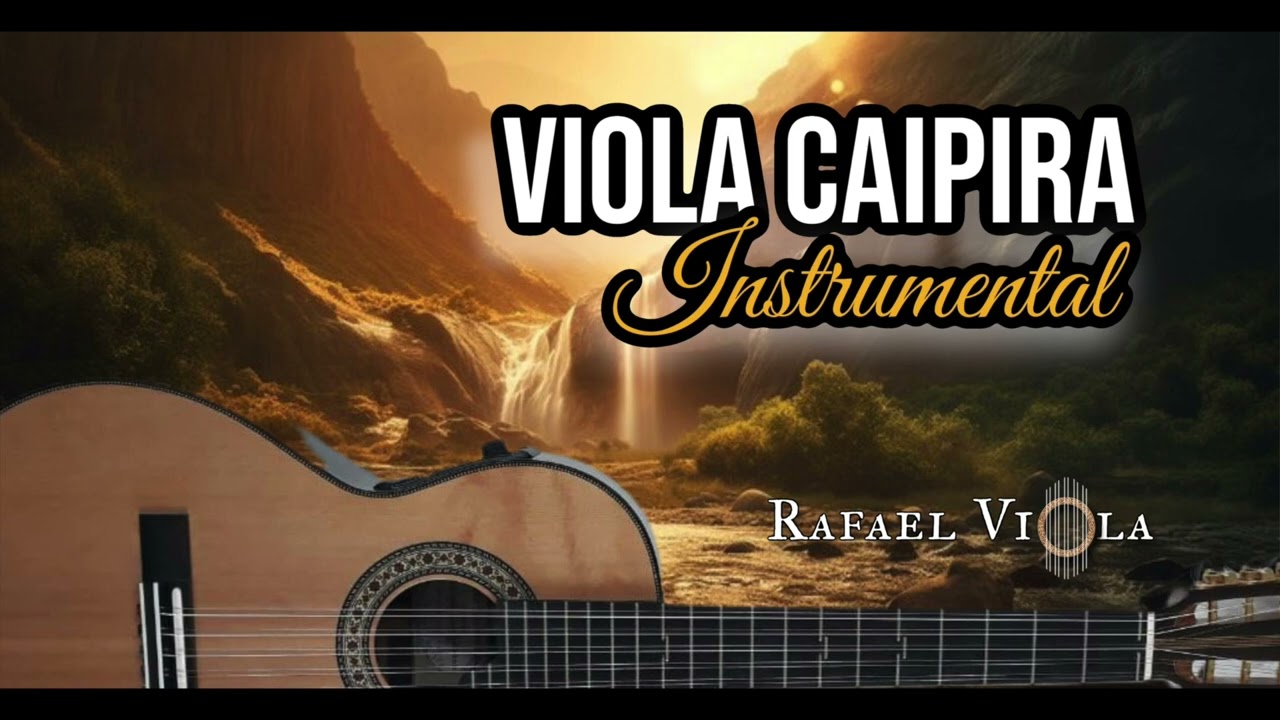 Viola Caipira Instrumental - Rafael Viola