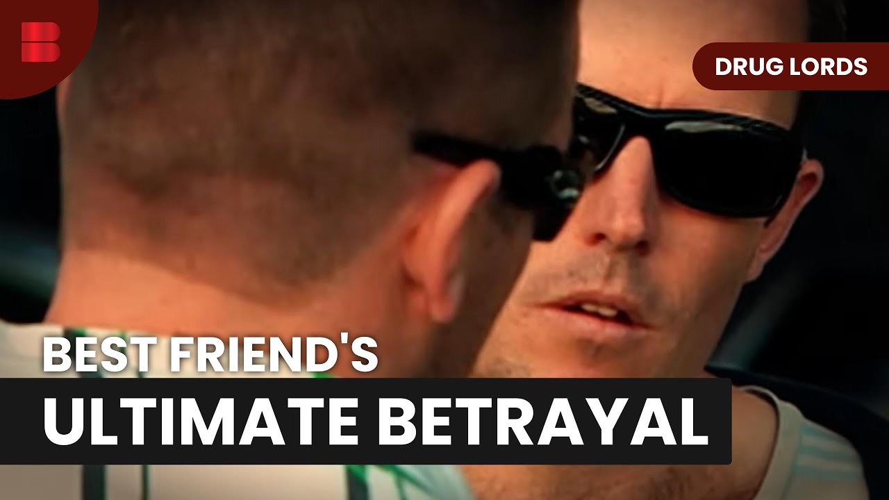 Best Mates Betrayal The Cocaine King Informant | Drug Lords