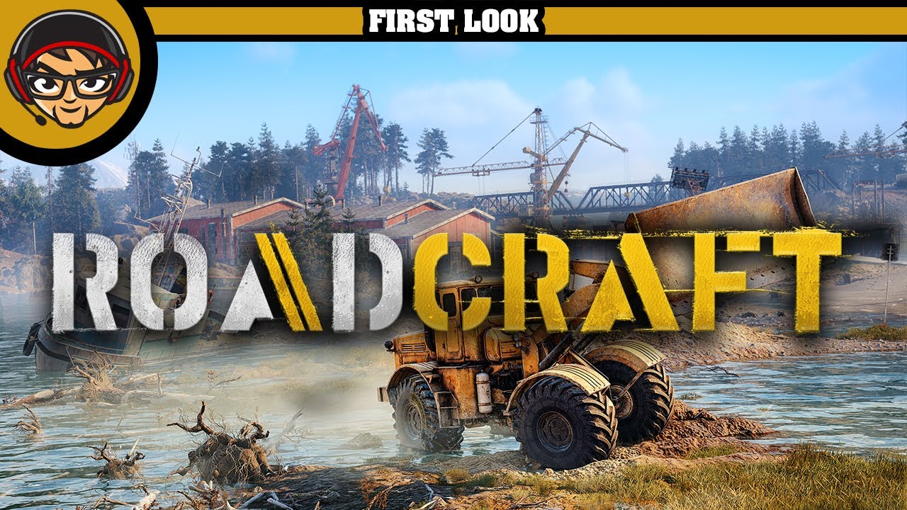 RoadCraft - First Look