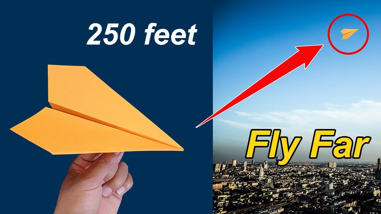 How To Make Paper Plane That Fly Long Time - Over 250 Feet! #paperplaneschannel