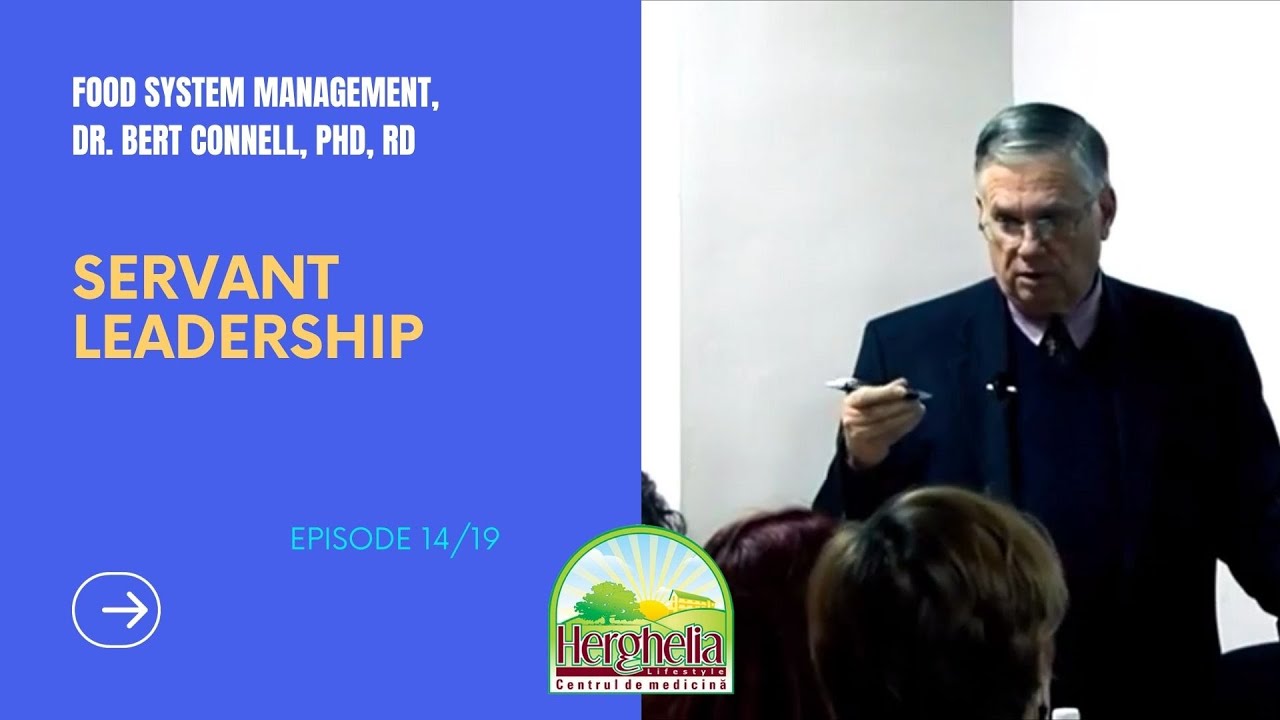 SERVANT LEADERSHIP | Food System Management (Ep.14)
