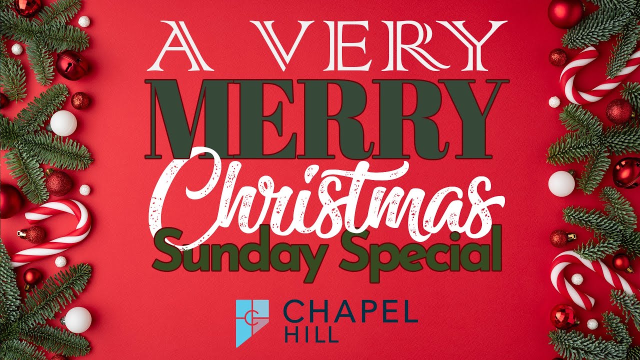 Christmas Day Service | Chapel Hill Church | Gig Harbor