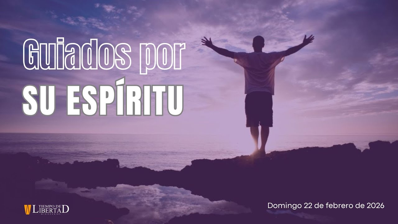 GUIADOS POR SU ESPÍRITU