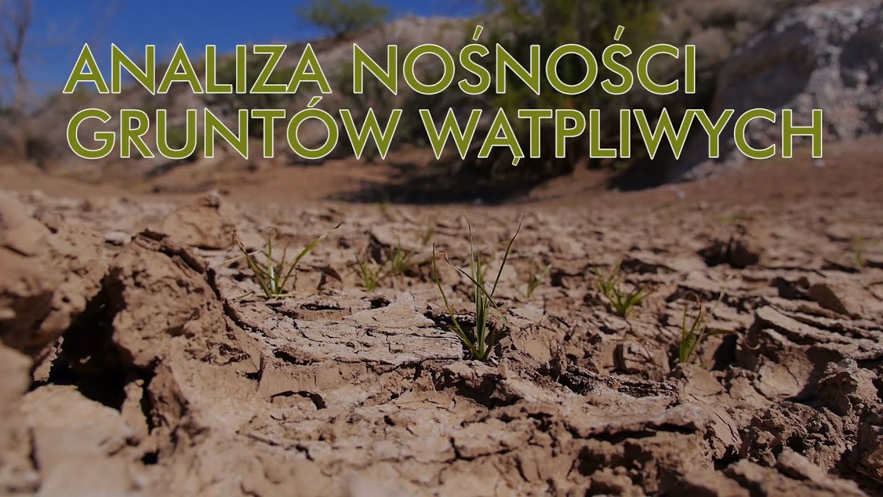 WAT - Analiza nośności gruntów wątpliwych