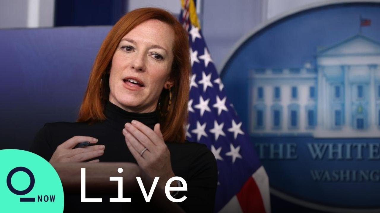 LIVE: White House Press Secretary Jen Psaki Holds News Conference in Washington, D.C.