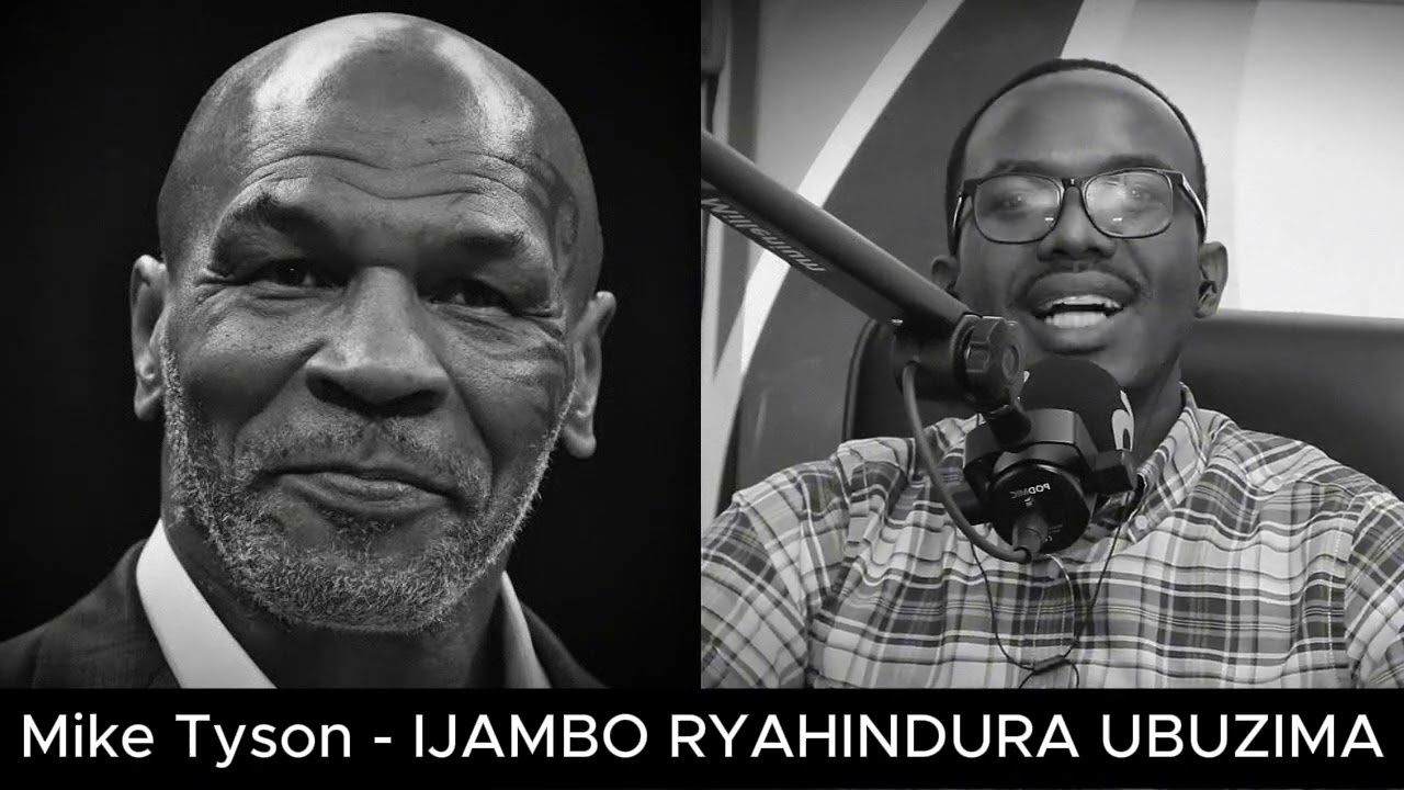 Mike Tyson (E3) - IJAMBO RYAHINDURA UBUZIMA EP879