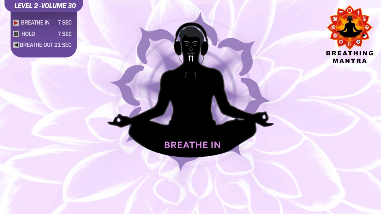 Guided Breathing mantra (7 - 7 - 21) Pranayama Breathing Exercise Level 2 vol 30