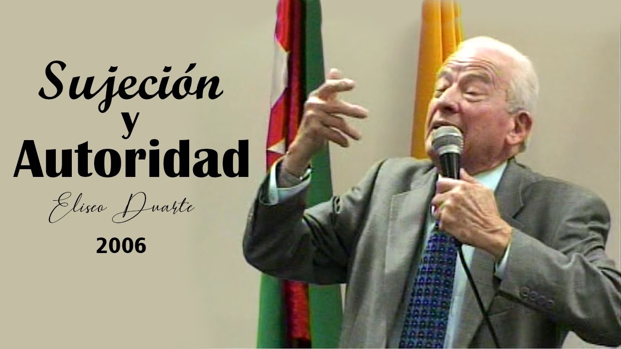La AUTORIDAD en la biblia / Elíseo Duarte