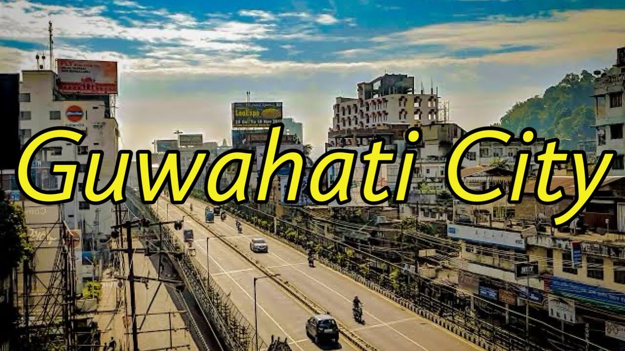 Guwahati city || Guwahati city tour || Guwahati Assam India @MAR Ka Journey