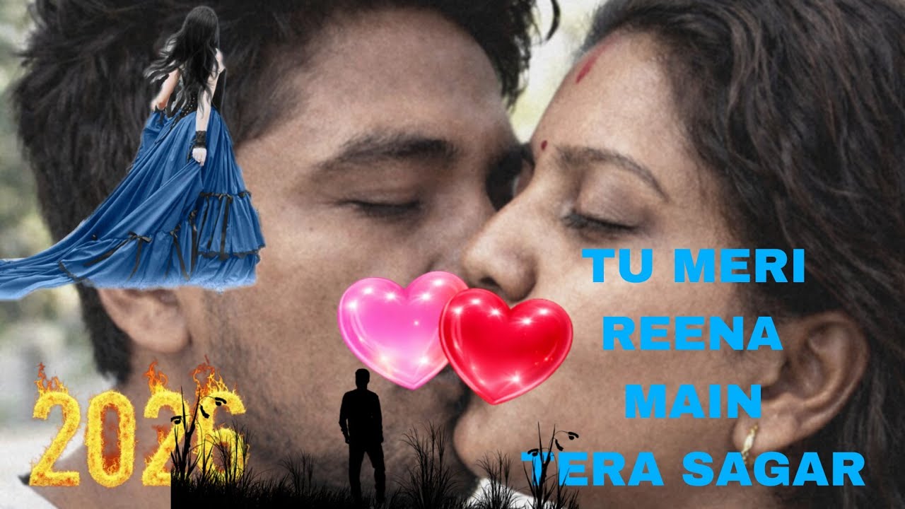 Tu Meri Reena Main Tera Sagar | Romantic Love Song