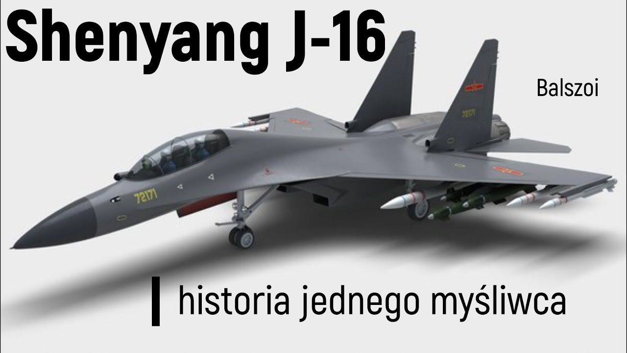 Shenyang J-16 | historia jednego myśliwca