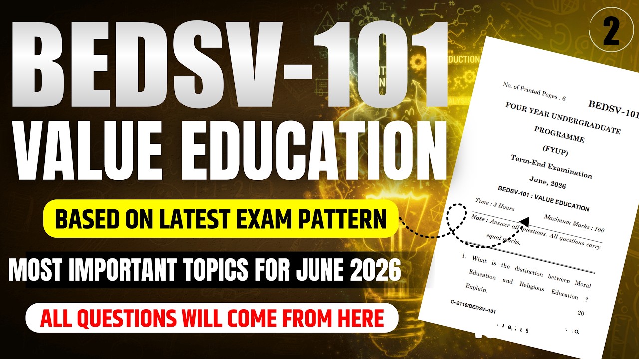 BEDSV 101 Important Questions June 2026 Exam in English | IGNOU BEDSV 101 Question Paper June 2026