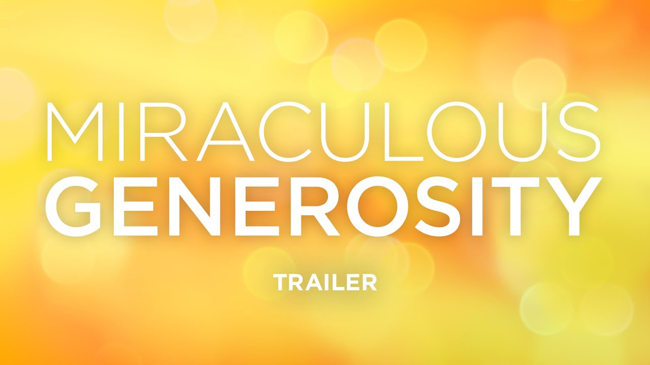 Miraculous Generosity | Official Trailer | Bible Study