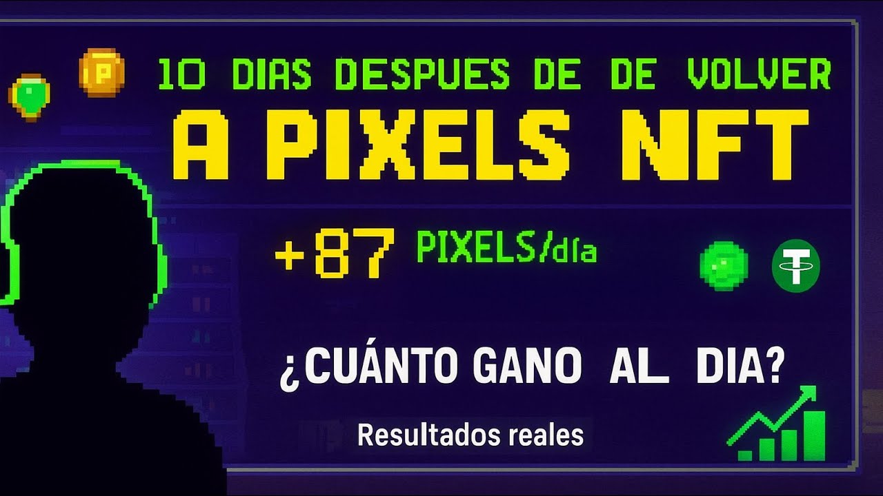 Volví a Pixels NFT… y estos son mis PIXELS GANADOS diarios 😱