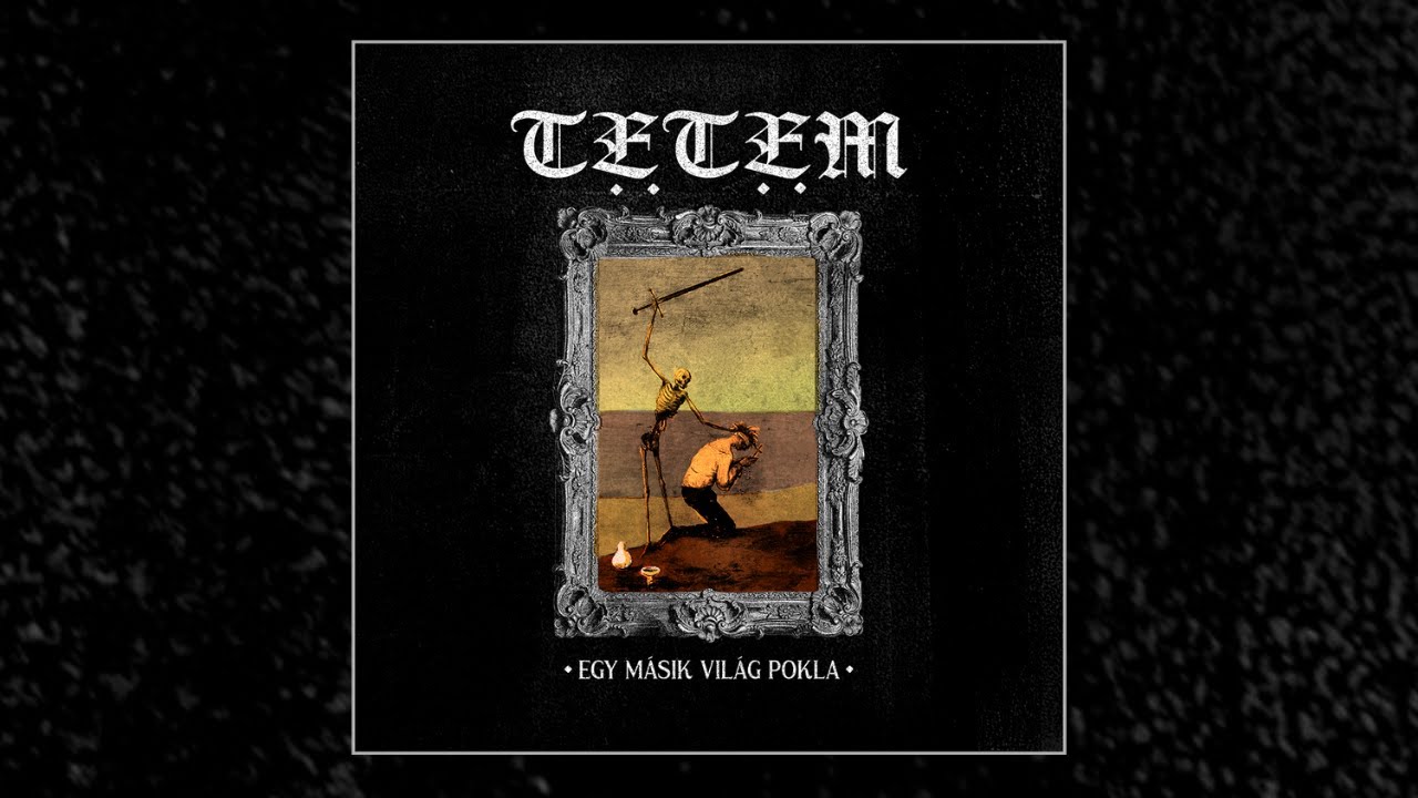 Tetem - Egy másik világ pokla (Full Album) [2025 D-beat / Neocrust]