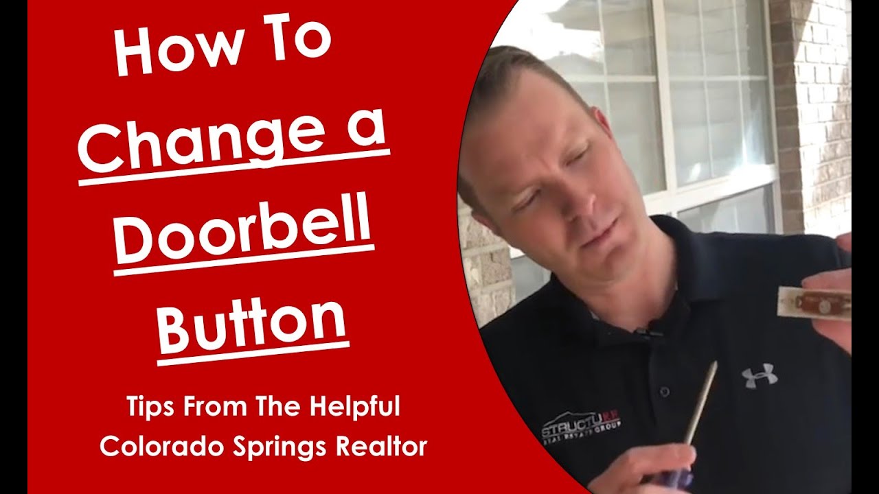 How to Change a Doorbell Button: Real Estate Agent Tips for Simple Home Maintenance