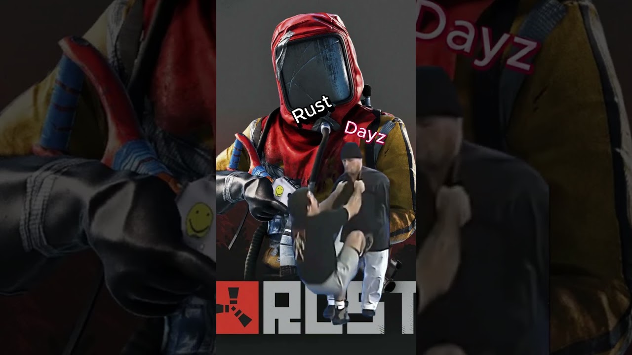 Rust vs DayZ Who Wins and why?